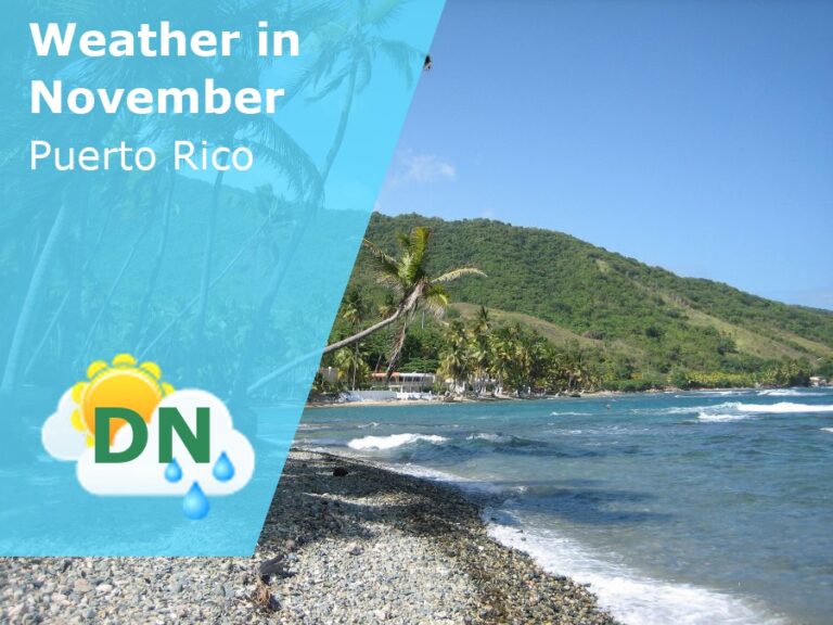 November Weather in Puerto Rico - 2023
